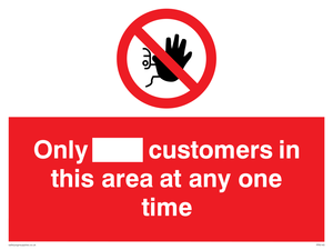 Only [ ] customers in this area at any one time sign 