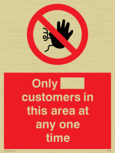 Only [ ] customers in this area at any one time