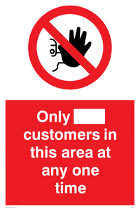 Only [ ] customers in this area at any one time
