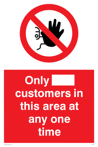 Only [ ] customers in this area at any one time