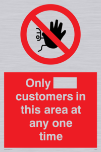 Only [ ] customers in this area at any one time
