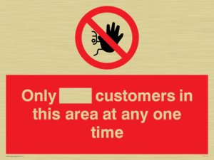 Only [ ] customers in this area at any one time