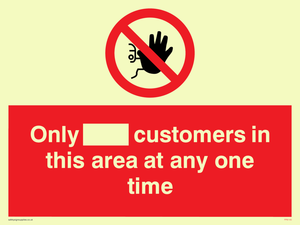 Only [ ] customers in this area at any one time