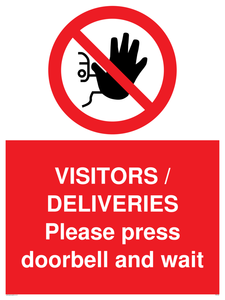 VISITORS / DELIVERIES Please press doorbell and wait sign 