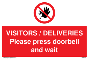 VISITORS / DELIVERIES Please press doorbell and wait sign 