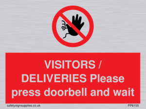 VISITORS / DELIVERIES Please press doorbell and wait
