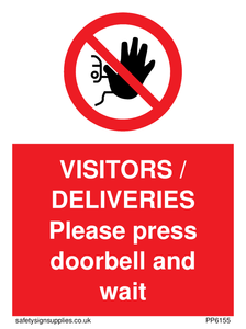 VISITORS / DELIVERIES Please press doorbell and wait sign 