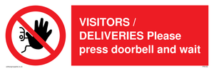 VISITORS / DELIVERIES Please press doorbell and wait