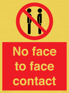 No face to face contact
