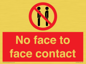 No face to face contact