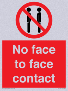 No face to face contact