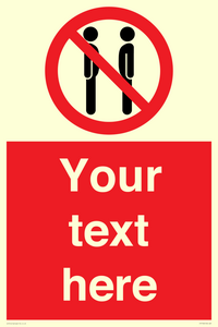 Custom prohibition not face to face