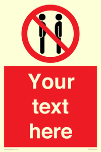 Custom prohibition not face to face