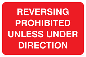 Reversing prohibited unless under direction