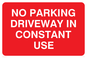 No parking driveway in constant use
