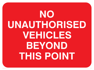 no unauthorised vehicles