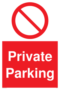 Private parking Prohibition Sign