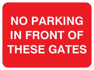 no parking in front of gates