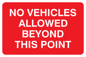 no vehicles beyond this point
