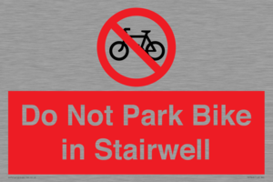 Do Not Park Bike in Stairwell