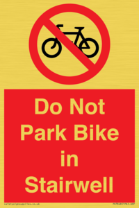 Do Not Park Bike in Stairwell