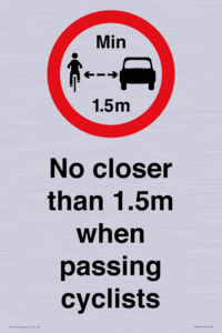 No closer than 1.5m when passing cyclists