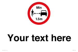 Custom No closer than 1.5m when passing cyclists