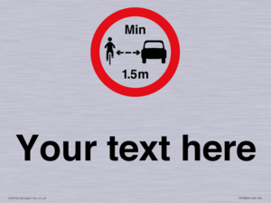 Custom No closer than 1.5m when passing cyclists