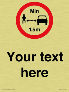 Custom No closer than 1.5m when passing cyclists