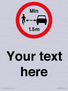 Custom No closer than 1.5m when passing cyclists