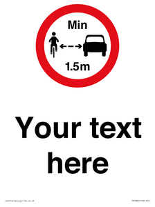 Custom No closer than 1.5m when passing cyclists