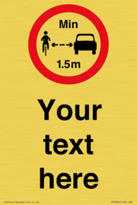 Custom No closer than 1.5m when passing cyclists