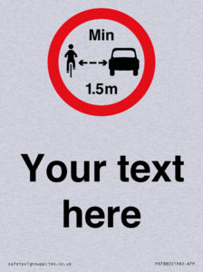 Custom No closer than 1.5m when passing cyclists