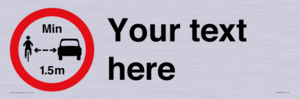 Custom No closer than 1.5m when passing cyclists