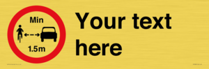Custom No closer than 1.5m when passing cyclists