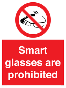 Smart glasses are prohibited