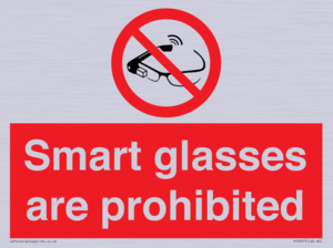 Smart glasses are prohibited