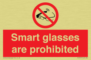 Smart glasses are prohibited