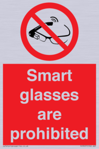 Smart glasses are prohibited