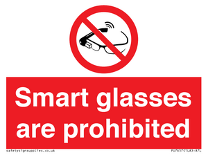 Smart glasses are prohibited