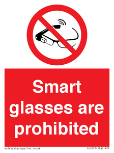 Smart glasses are prohibited