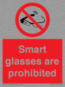 Smart glasses are prohibited