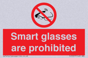 Smart glasses are prohibited
