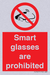 Smart glasses are prohibited