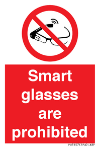 Smart glasses are prohibited