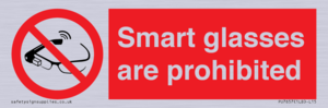 Smart glasses are prohibited