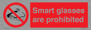 Smart glasses are prohibited