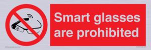 Smart glasses are prohibited