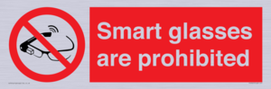 Smart glasses are prohibited