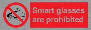 Smart glasses are prohibited